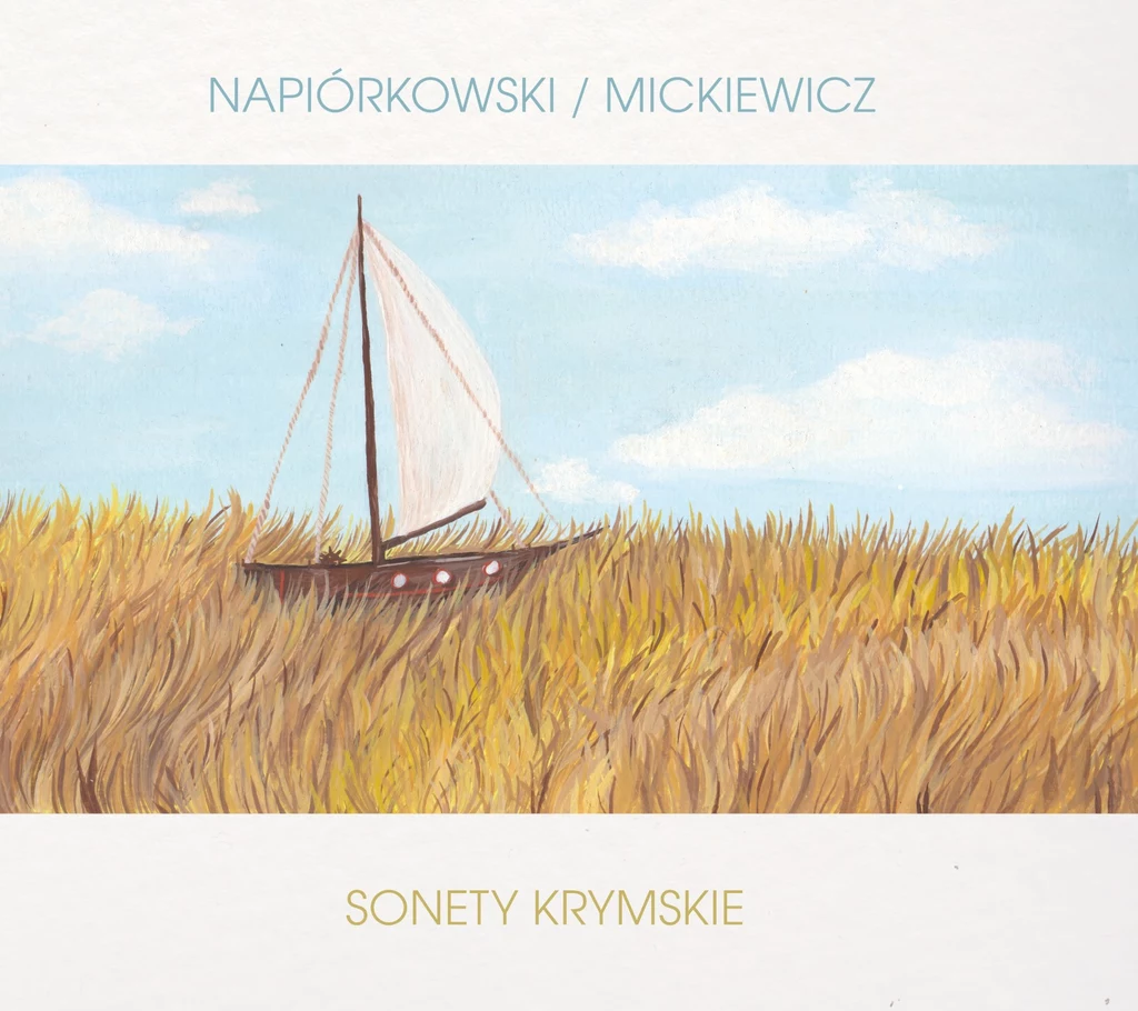 Krzysztof Napiórkowski wydał płytę „Mickiewicz. Sonety krymskie” 