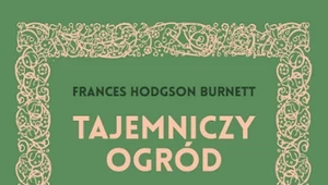 Tajemniczy ogród, Frances Hodgson Burnett