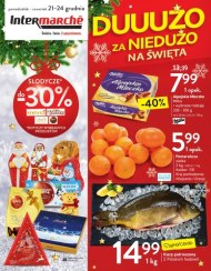Moc świątecznych rabatów w Intermarche