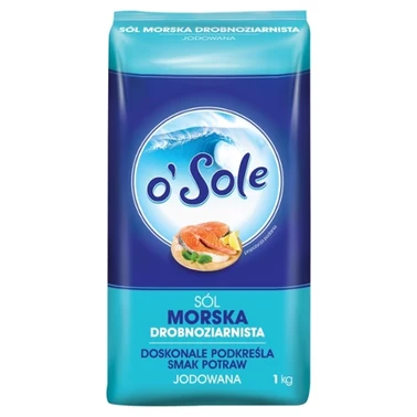 o'Sole Sól morska drobnoziarnista jodowana 1 kg - 0