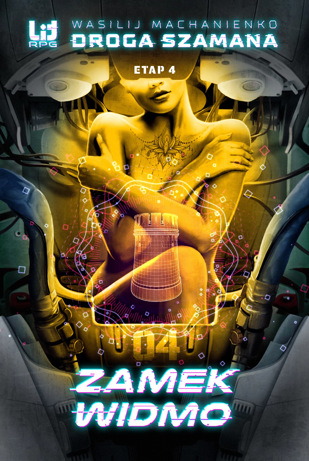 Droga Szamana. Etap czwarty: 4: Zamek widomo