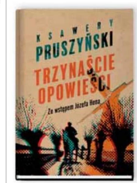 Trzynaście opowieści Ksawery Pruszyński