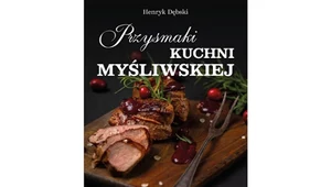 Henryk Dębski "Przysmaki kuchni myśliwskiej"