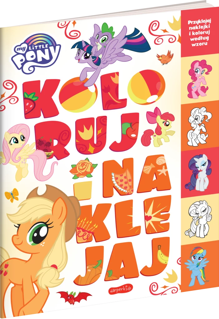 My Little Pony. Koloruj i naklejaj