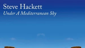 Steve Hackett "Under A Mediterranean Sky": Lepszy barok niż progrock [RECENZJA]