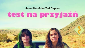 Test na przyjaźń, Jenni Hendriks, Ted Caplan 