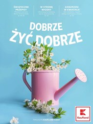 Dobrze żyć dobrze z Kaufland!