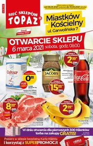 Topaz - otwarcie nowego sklepu