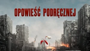 Nowy sezon "Opowieści podręcznej" będzie można obejrzeć w Polsce dzień po amerykańskiej premierze