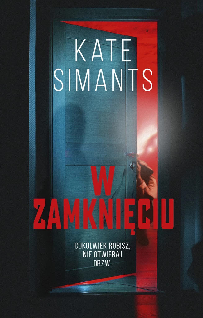 W zamknięciu, Kate Simants