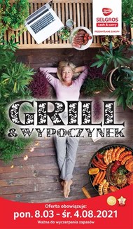 Grill i wypoczynek w Selgros