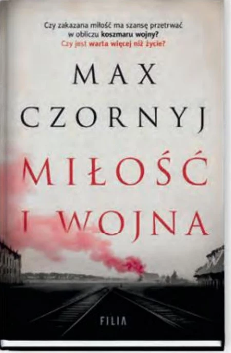 Miłość i wojna Max Czornyj