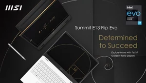 Summit E13 Flip Evo i Summit E16 Flip - nowa seria biznesowych laptopów MSI 