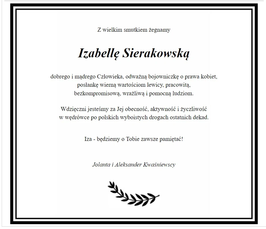 Nekrolog zamieszczony przez Kwaśniewskich /źródło:nekrologi.wyborcza.pl/ Nekrolog zamieszczony przez Kwaśniewskich /źródło:nekrologi.wyborcza.pl/