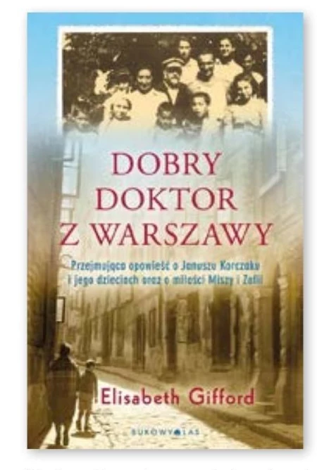 Dobry doktor z Warszawy Elizabeth Gifford