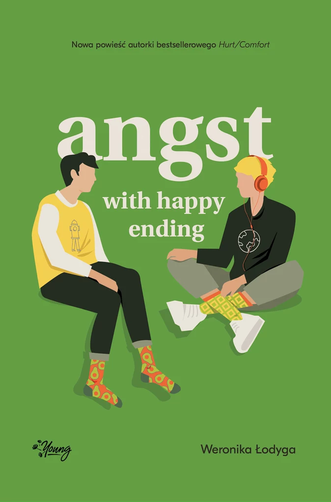 ​ANGST WITH HAPPY ENDING, Weronika Łodyga 