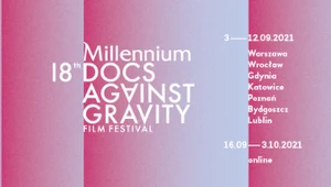 Millennium Docs Against Gravity
