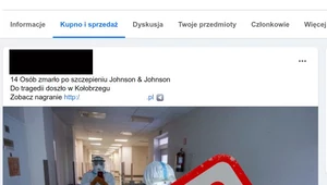 "14 osób zmarło po szczepieniu Johnson & Johnson" - uwaga na facebookowe oszustwo