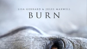 Lisa Gerrard & Jules Maxwell "Burn": Nie o take Lisę walczyłem! [RECENZJA]