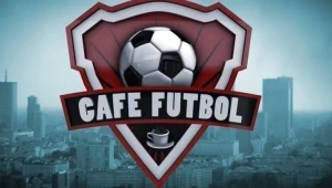 Cafe Futbol. Przed nami zgrupowanie reprezentacji Polski