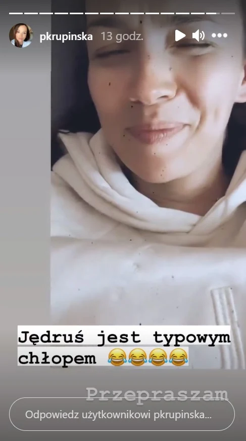 Odpowiedź Jędrzeja zbiła z tropu Krupińską fot. https://www.instagram.com/pkrupinska/ Odpowiedź Jędrzeja zbiła z tropu Krupińską fot. https://www.instagram.com/pkrupinska/