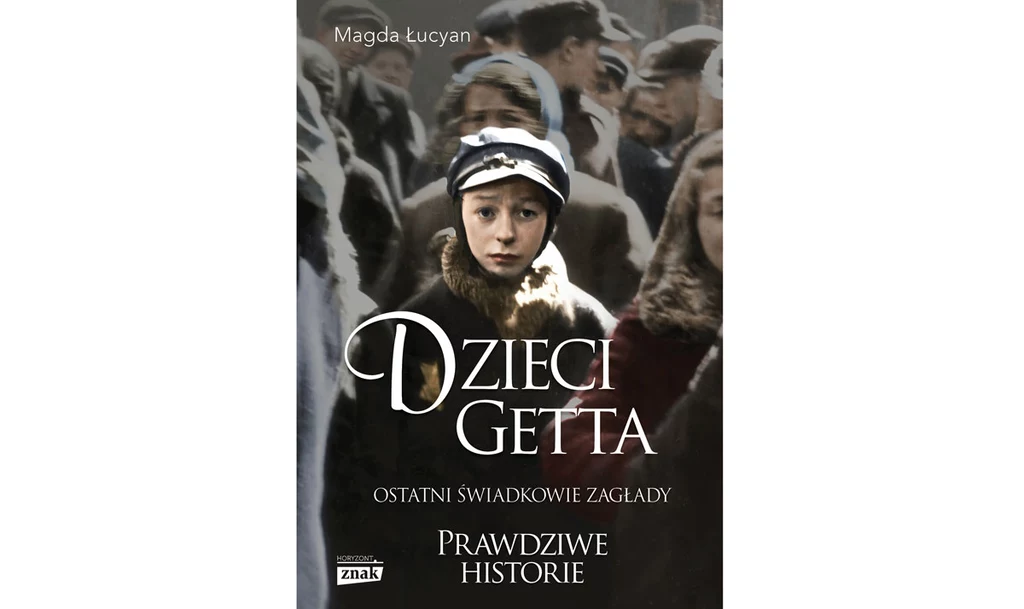 Magda Łucyan, "Dzieci getta"