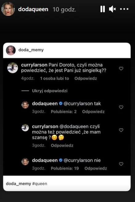 Doda odpowiada na komentarze https://www.instagram.com/dodaqueen/ Doda odpowiada na komentarze https://www.instagram.com/dodaqueen/