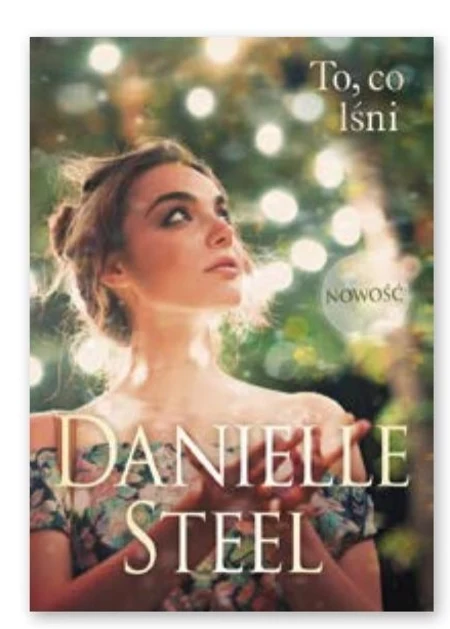 To co lśni Danielle Steel