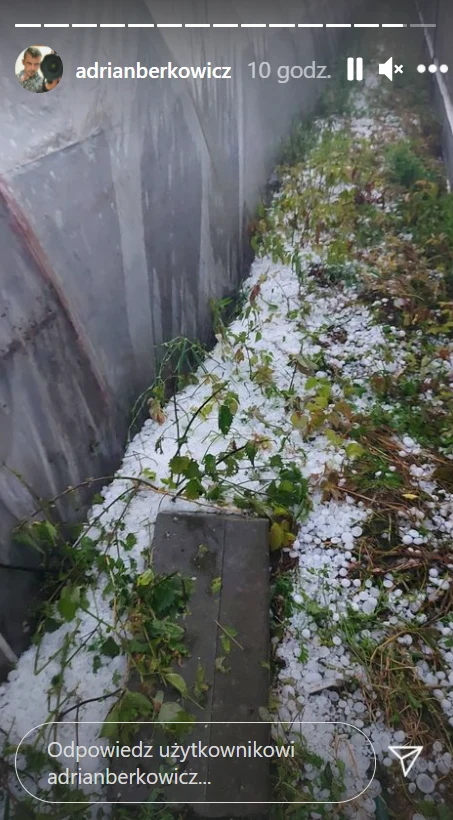 Adrian Berkowicz pokazał efekty nawałnicy i gradobicia. Widok poraża! /https://www.instagram.com/adrianberkowicz/ Adrian Berkowicz pokazał efekty nawałnicy i gradobicia. Widok poraża! /https://www.instagram.com/adrianberkowicz/