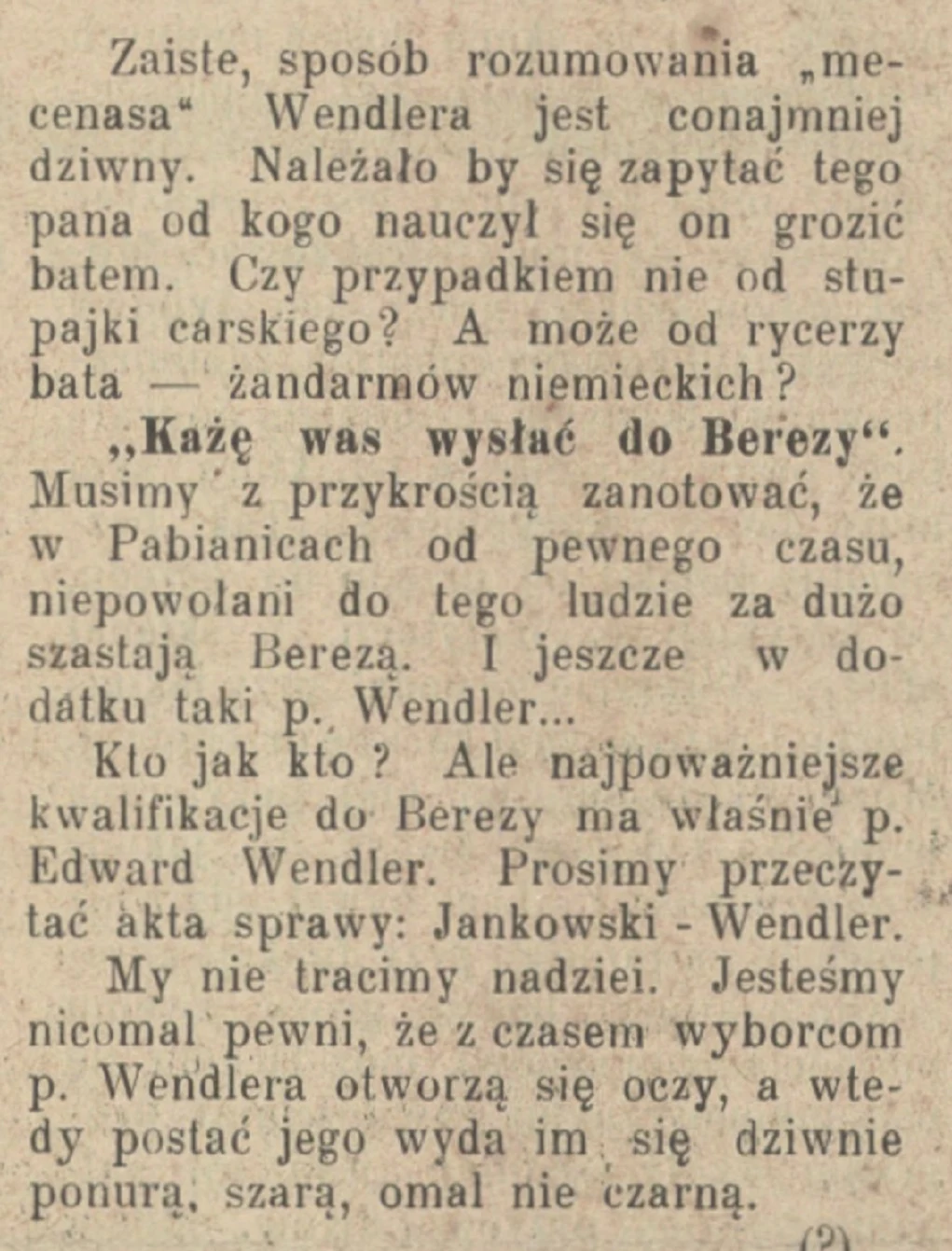 Lokalni działacze partyjni grozili Berezą wszystkim przeciwnikom politycznym