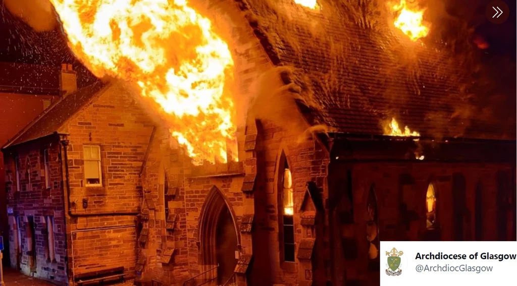 Zdjęcie z pożaru zamieściła Archidiecezja Glasgow Zdjęcie z pożaru zamieściła Archidiecezja Glasgow