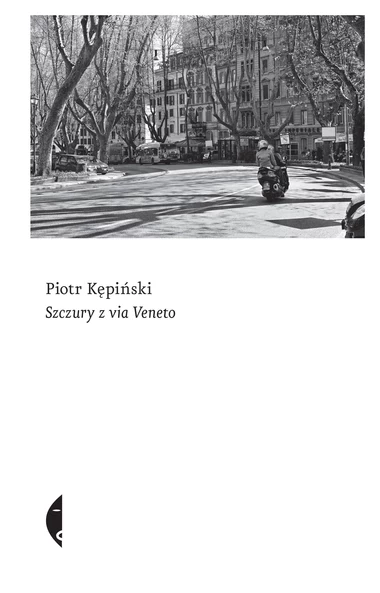 Książka "Szczury z via Veneto" ukazała się nakładem wydawnictwa Czarne