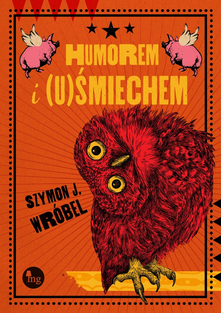 Humorem i (u)Śmiechem, Szymon J. Wróbel