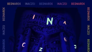 Kamil Bednarek "Inaczej": Inne jest wrogiem niezłego [RECENZJA]