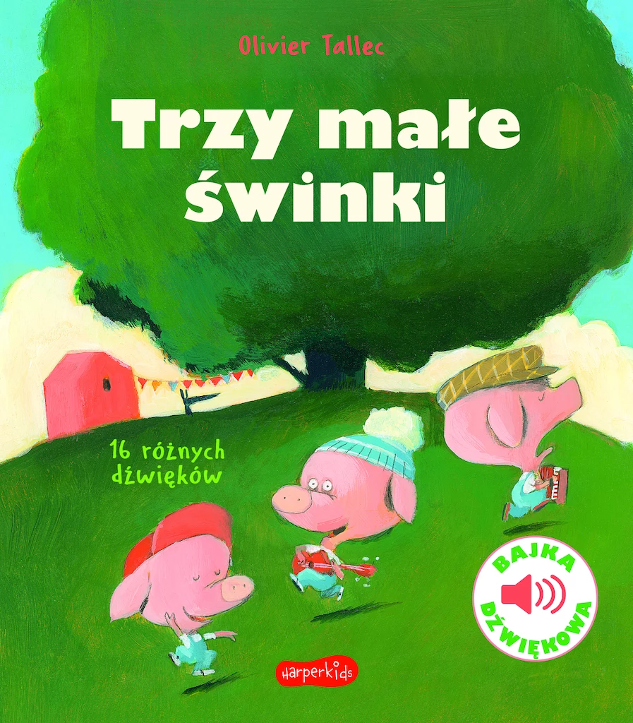 Trzy małe świnki. Bajka dźwiękowa