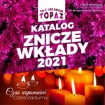 Topaz - katalog ze zniczami i wkładami