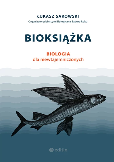 Okładka książki "Bioksiążka. Biologia dla niewtajemniczonych"