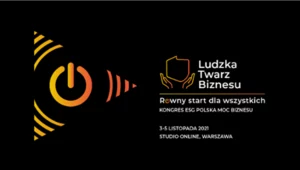 Kongres ESG Polska Moc Biznesu. Ponad 150 eksperckich głosów