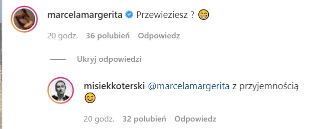 Marcelina Leszczak podrywa Miśka na IG @misiekkoterski Marcelina Leszczak podrywa Miśka na IG @misiekkoterski