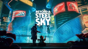 Beyond a Steel Sky