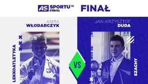 As Sportu 2021. Kto powinien wygrać wielki finał: Anita Włodarczyk czy Jan-Krzysztof Duda?