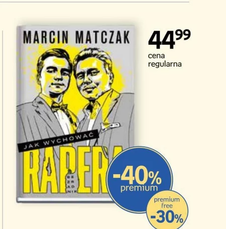 Jak wychować rapera. Bezradnik Marcin Matczak