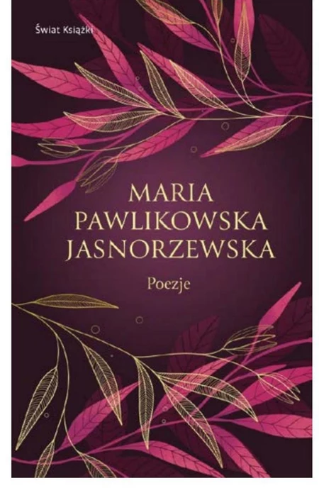 Poezje Maria Pawlikowska-Jasnorzewska