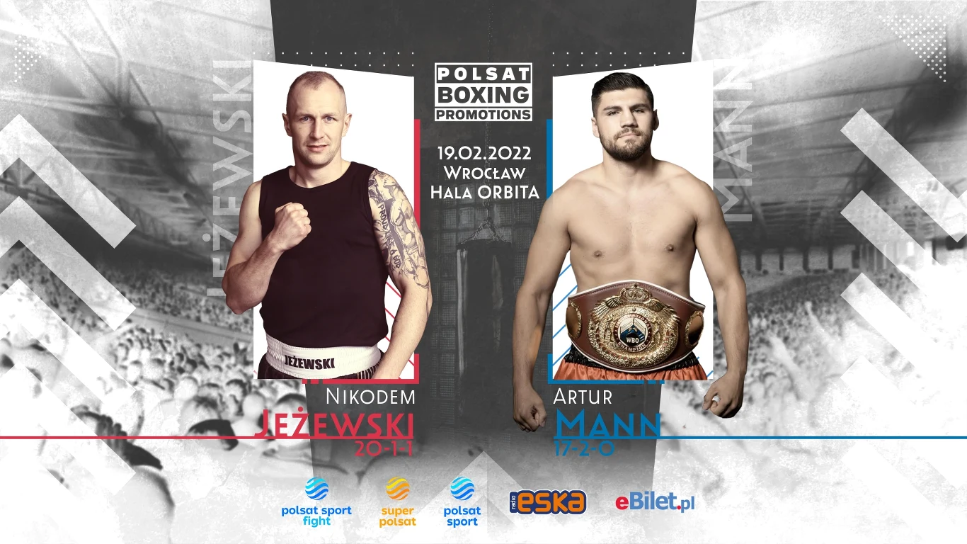 Polsat Boxing Promotions we Wrocławiu. Walką wieczoru będzie starcie Nikodema Jeżewskiego z Arturem Mannem Polsat Boxing Promotions we Wrocławiu. Walką wieczoru będzie starcie Nikodema Jeżewskiego z Arturem Mannem