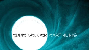 Eddie Vedder "Earthling": Płytoteka dorosłego człowieka [RECENZJA]