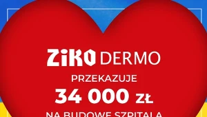 Ziko Dermo przekazuje 34 000 zł na budowę szpitala polowego w Ukrainie 