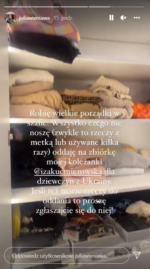 Julia Wieniawa przekazuje swoje ubrania Ukrainkom / Instagram @juliawieniawa Julia Wieniawa przekazuje swoje ubrania Ukrainkom / Instagram @juliawieniawa