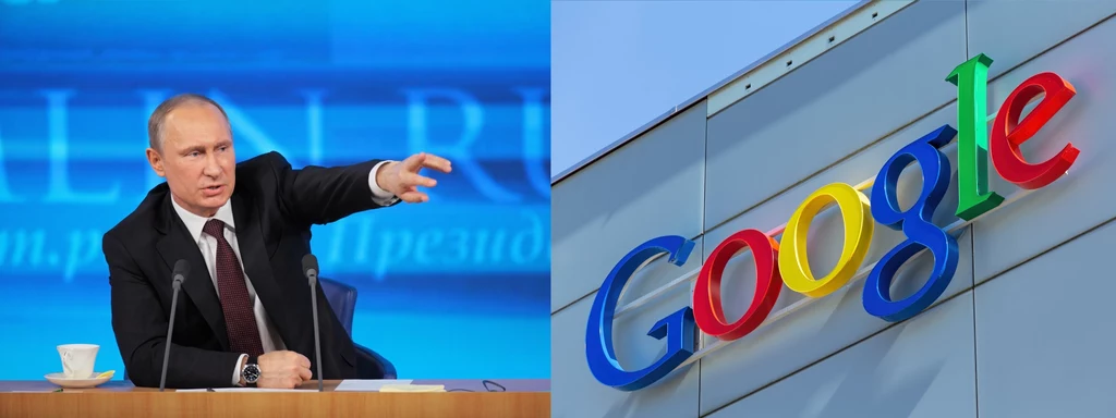 Putin chce wyciągnąć od Google miliardy dolarów