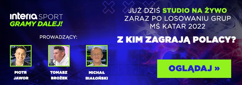 Interia Sport Gramy Dalej zaraz po losowaniu