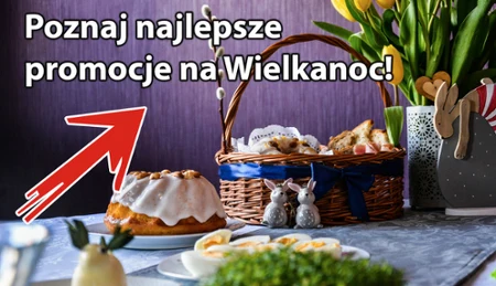 Promocje na Wielkanoc.